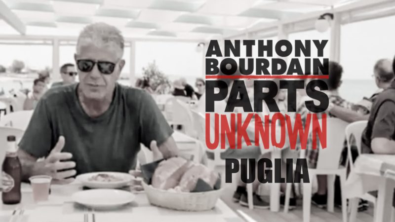 CNN: Parts Unknown: Anthony Bourdain: Puglia